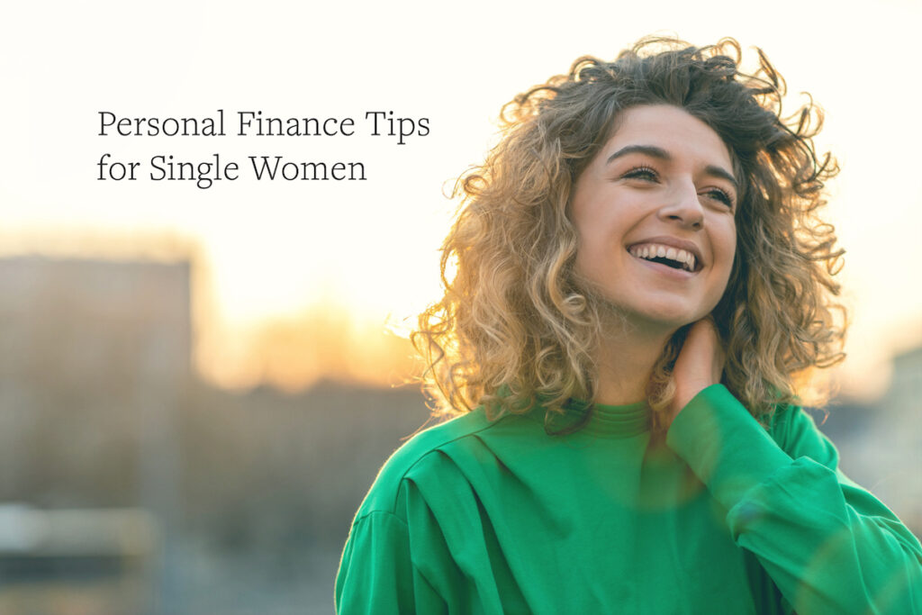 Personal Finance Tips for Single Women