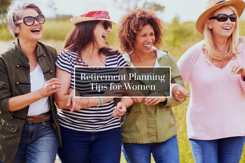 Retirement Planning Tips for Women: Strategies You Can Use