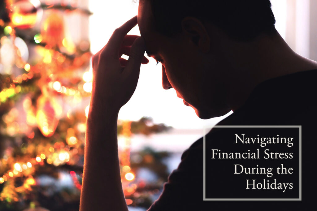 Financial Stress During the Holidays