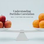 Understanding Portfolio Correlation: Why It Matters for Investing